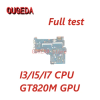 OUGEDA 790669-001 790669-501 AS056 LA-B972P For HP Pavilion 15-R 15-R221TX Laptop Motherboard I3/I5/I7 CPU GT820M GPU Full test