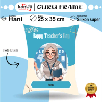 Bantal Guru Frame 25x35 cm #GQ 001-021 Kado Hari guru Teacher's Day Hadiah Pensiun Hadiah Guru Kado 
