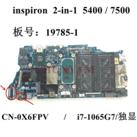 19785-1 i7-1065G7 FOR dell Inspiron 5400 7500 2 in 1 Laptop Notebook Motherboard CN-0X6FPV X6FPV Mainboard 100%test