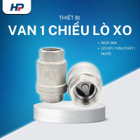 Van 1 Chiều Lò Xò Inox 304 | Van Nước Một Chiều Ren Trong DN15 DN20 DN25 DN32 DN40 DN50