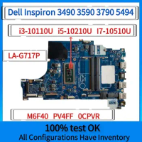 LA-G717P.For Dell Inspiron 3490 3590 3790 5494 5594 Vostro 3490 3590 Laptop Motherboard.With CPU i3 I5 i7.CN-06FMPV 06FMPV