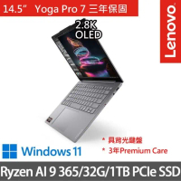 【Lenovo】14.5吋Ryzen AI 9輕薄AI筆電(Yoga Pro 7 83HN000KTW/Ryzen AI 9 365/32G/1TB SSD/Win11/OLED/灰)