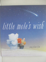 【書寶二手書T3／少年童書_EDN】Little Moles Wish_Kim, Sang-Keun