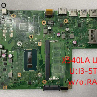 X540LA Mainboard For ASUS VivoBook X540L A540LA F540LA K540LA R540LA X540LJ Laptop Motherboard UMA W/ i3-5th W/O:RAM