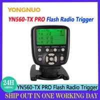 YongNuo YN560-TX PRO Speedlite Transmitter Flash Trigger for YN200 YN862C YN685 YN968 YN560 YN660 Flash supports ETTL/M/Multi/GR