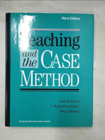 【書寶二手書T8／大學商學_DXA】Teaching and the Case Method: Text, Cases, and Readings_Barnes, Louis B./ Christensen, C. Roland/ Hansen, Abby J.