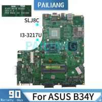 PAILIANG Laptop motherboard For ASUS B34Y I3-3217U Mainboard REV.2.0 SR0N9 SLJ8C DDR3 tesed