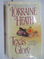 【書寶二手書T4／原文小說_MZS】Texas Glory_Lorraine Heart