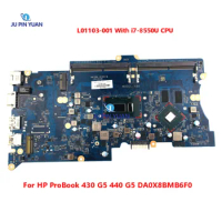 For HP ProBook 430 G5 440 G5 Laptop Motherboard L01103-001 L01103-601 DA0X8BMB6F0 X8B with i7-8550U CPU N16S-GMR-S-A2 GPU DDR4