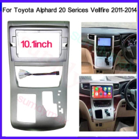 10.1 inch 2din Car Radio Frame For TOYOTA Alphard 20 Vellfire 2008-2014 Android Radio Dashboard Kit Face Plate Fascia Frame