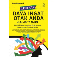 Buku Lejitkan Daya Ingat Otak Anda dalam 7 Hari; Kiat Melejitkan Daya Ingat Otak bersama Pakar Ingat