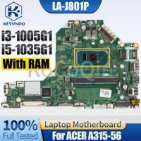 For ACER A315-56 Notebook Mainboard LA-J801P i3-1005G1 i5-1035G1 With RAM NBHZW1100102 NBHS51100202 Laptop Motherboard