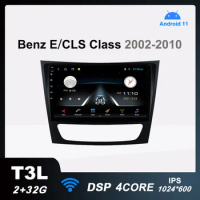 T3L Car Radio Android 11 Multimedia Video Player for Mercedes Benz E Class S211 W211 CLS Class C219 2002-2010 Navigation No 2din