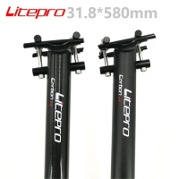 Litepro For Brompton Carbon Fiber Seatpost 31.8mm*580mm Folding Bike Ultralight Seat Post Cycling Seat Tube