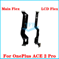 For Oneplus ACE 2 Pro MotherBoard Connect Ribbon LCD Display Connector Main Board Flex Cable