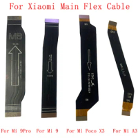 Motherboard Main Board Connector Flex Cable For Xiaomi Mi 11 11Lite Mi 10 Mi 9 X3 Mi A3 Mi 10T Mainboard Flex Replacement Parts