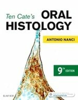 Ten Cate\'s Oral Histology: Development, Structure, and Function 9/e Nanci 2017 Elsevier