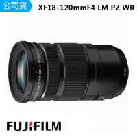 【FUJIFILM 富士】XF18-120mmF4 LM PZ WR(公司貨)