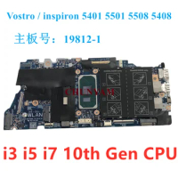 19812-1 i3 i5 i7 CPU For Dell Inspiron 5501 5401 5408 5508 Vostro 5501 5401 Laptop Motherboard 8WK8R Mainboard 1NN3X