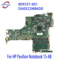 For HP Pavilion Notebook 15-AB 809335-601 809336-601 Mainboard 809337-601 DA0X22MB6D0 Laptop Motherboard 100% Fully Tested