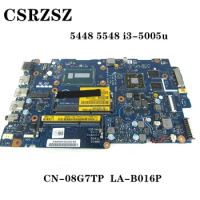CN-08F7T9 08G7TP 8G7TP LA-B016P Mainboard For Dell inspiron 5448 5548 Laptop motherboard with i3-5005u CPU Test work perfect