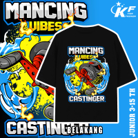 KAOS ANAK MANCING CASTINGER Baju Kaos Distro Pemancing Fishing