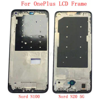 Middle Frame LCD Bezel Plate Panel Chassis Housing For OnePlus Nord N20 5G N100 N10 Phone Metal LCD Frame Repair Parts