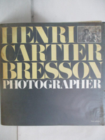 【書寶二手書T2／攝影_J1K】Henri Cartier Bresson, photographer.