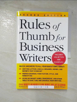 【書寶二手書T6／財經企管_EAQ】Rules Of Thumb For Business Writers_Wienbroer, Diana Roberts/ Hughes, Elaine/ Silverman, Jay