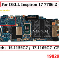 19829-1 For DELL Inspiron 17 7706 2- in-1 Laptop Motherboard With I5-1135G7 I7-1165G7 CPU DDR4 100% Tested