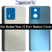 For Xiaomi Redmi Note 12 Pro+ Battery Cover Rear Housing Panel Case Replacement For Redmi Note 12 Pro Plus Back Battery Cover