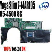 DA0LS3MBAH0 For Lenovo IdeaPad Yoga Slim 7-14ARE05 Slim 7-14ARE05 UMA Laptop Motherboard R5-4500U 8G TESTED OK