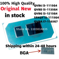 100% New QVBA I7-1165G7 QVB6 i3-1115G4 QVBD i5-1135G4 QVBG i3-1115G4 SRKQY i3-1115G4 BGA Chipset In stock