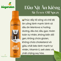 Dầu Ăn Dạng Xịt Cho Nồi Chiên Không Dầu 200ml Mantova Air Fryer Oil Spray - Dầu Xịt Ăn Kiêng - Ăn Th