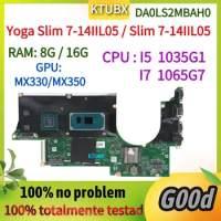 For ideapad Slim Yoga 7-15IIL05 laptop Motherboard,DA0LS2MBAH0 Motherboard.With I5 /I7 CPU.mx230/330 GPU.16g RAM.100% tested