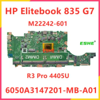 6050A3147201-MB-A01 HP Elitebook 835 G7 635 AERO G7 Laptop Motherboard CPU R3 Pro 4405U M22242-601 M22242-501 M22242-001