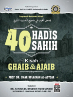 40 Hadis Sahih Kisah Ghaib & Ajaib - (TBBK1474A)
