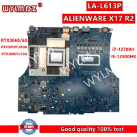 LA-L613P notebook Mainboard For Dell ALIENWARE X17 R2 Laptop Motherboard i7/i9 CPU RTX3060/6G RTX3070Ti/8GB RTX3080Ti/16G
