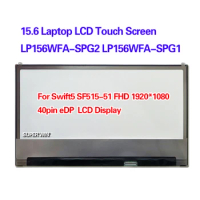 15.6 Laptop LCD Touch Screen LP156WFA-SPG2 LP156WFA-SPG1 For Acer Swift5 SF515-51 FHD 1920*1080 40pin eDP LCD Display 40pins