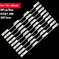 507mm 9pcs Led Backlight Strips For TCL 55HR 4C-LB5504-HR3 HR4 55HR330M04A2 V0 L55P1-UD L55P1S-CF B55A739 55UP130 L55P1-UD