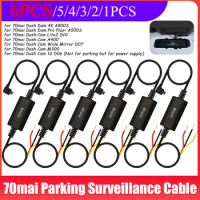 6PCS/1PC 70mai Parking Surveillance Cable for 70mai Hardwire Kit 4K A800S A500S D06 D07 Lite2 D10 M300 24H Parking Monitor