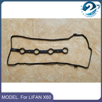 Engine Valve Cover Gasket For LIFAN X60 Valve Cover Seal Old