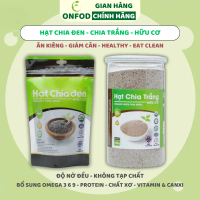 Hạt chia giảm cân organic hữu cơ chính hãng ONFOD chia trắng chia đen nhập khẩu úc nam mĩ