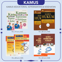 KAMUS KEDOKTERAN KESEHATAN KEPERAWATAN DAN HUKUM / Pustaka Baru Press - PB