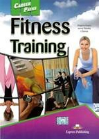 Career Paths: Fitness Training Student\'s Book  Evans 2014 Express Publishing