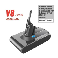 21.6V 6000mAh/ 8000mAh for Dyson V6 V7 V8 V10 Series SV07 SV09 SV10 SV12 DC62 Absolute Fluffy Animal Pro Rechargeable Bateria