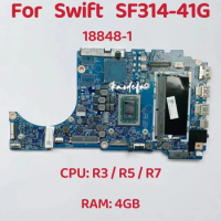 18848-1 For Acer Swift SF314-41 SF314-41G Laptop Motherboard CPU: R3-3200 R5-3500 R7-3700 ADM RAM: 4GB DDR4 100% Test OK