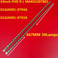 LED Strip 39lamps For G1GAN01-0794A G1GAN01-0793A 43inch FHD R L MAK6320780 43UF6300 43UF6600 43UF6750 43UF6800 43UF6900