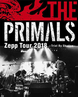 ■預購■『E-STORE』通販｜THE PRIMALS Zepp Tour 2018 Trial By Shadow。