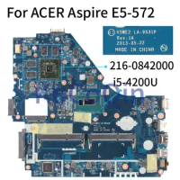 Laptop Motherboard For ACER Aspire E1-572 E5-572 E5-572G I5-4200U Notebook Mainboard V5WE2 LA-9531P SR170 216-0842000 DDR3